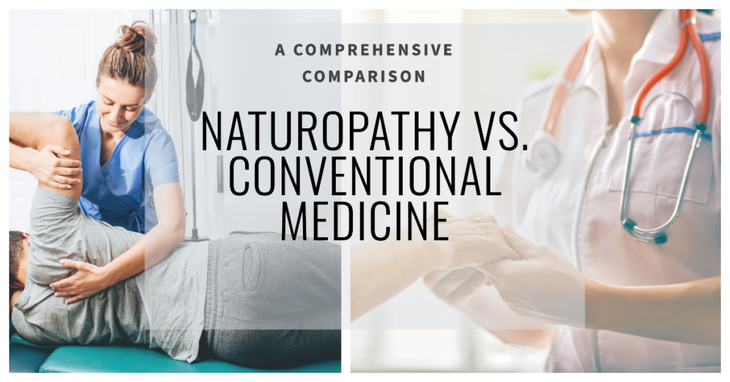 Blog Banner Naturopathy vs. Conventional Medicine A Comprehensive Comparison